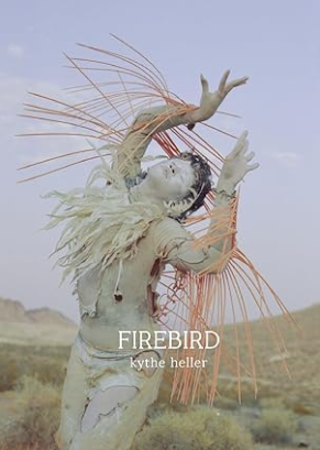Firebird poetry collection by Maryam Kythe Heller featuring a phoenix-like figure symbolizing transformation and spiritual renewal